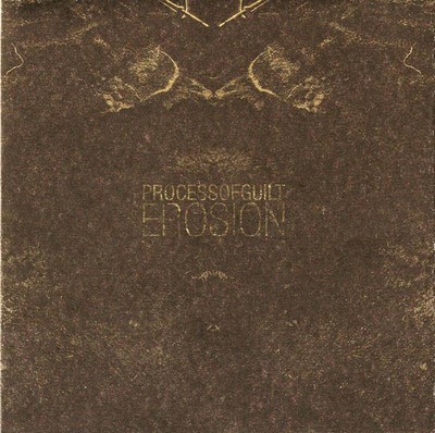 Process Of Guilt - Erosion (CD)