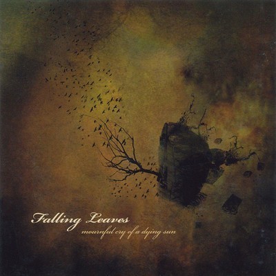 Falling Leaves - Mournful Cry Of A Dying Sun (CD)