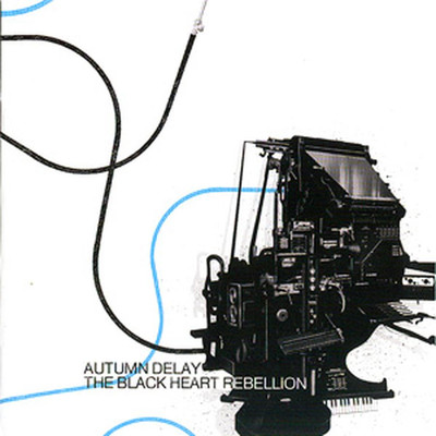Autumn Delay / The Black Heart Rebellion - SplitCD (CD)