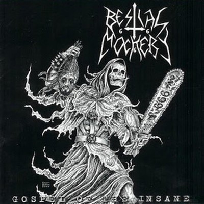 Bestial Mockery - Gospel Of The Insane (CD)