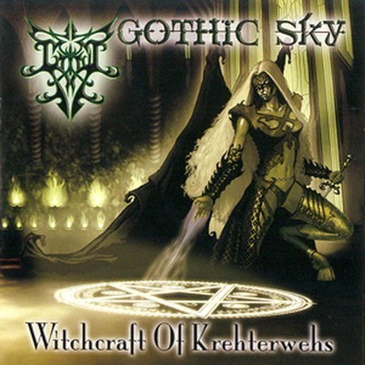 Gothic Sky - Witchcraft Of Krehterwehs (CD)