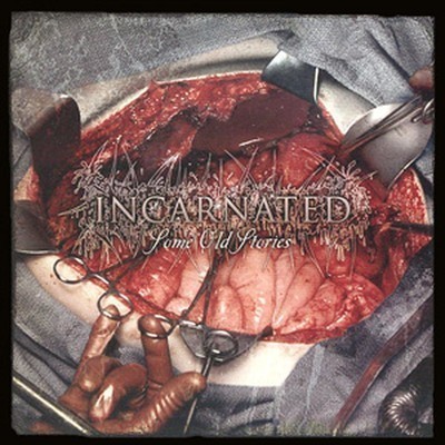Incarnated - Some Old Stories (CD)