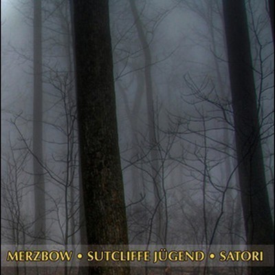 Merzbow / Sutcliffe Jugend / Satori - SplitCD (CD) Paper Sleeve