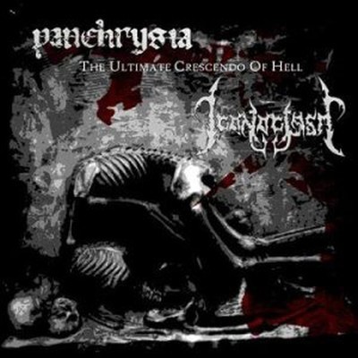 Panchrysia / Iconoclasm - SplitCD - The Ultimate Crescendo Of Hell (CD)