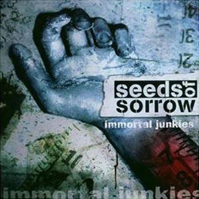 Seeds Of Sorrow - Immortal Junkies (CD)