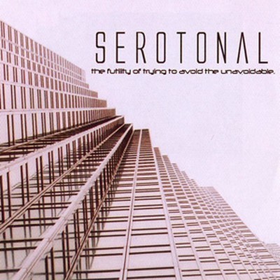 Serotonal - The Futility Of Trying To Avoid The Unavoidable (MCD)