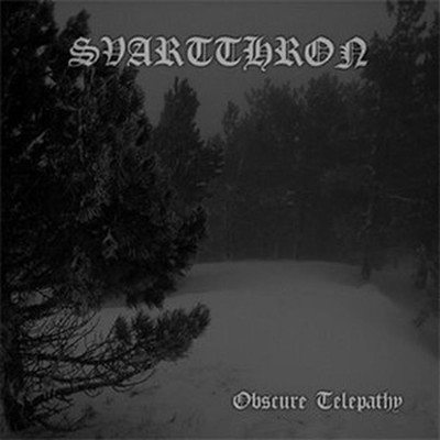 Svartthron - Obscure Telepathy (CD)