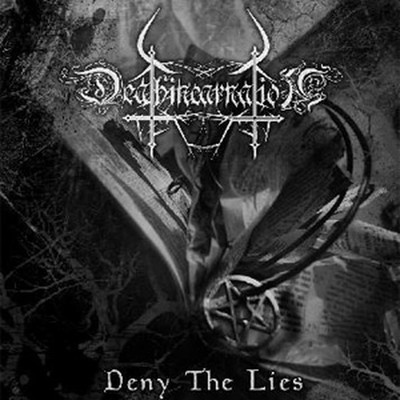 Deathincarnation - Deny The Lies (CD)