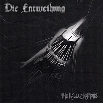 Die Entweihung - The Hallucinations (CD)