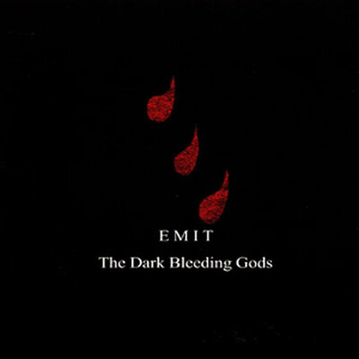 EMIT - THE DARK BLEEDING GODS (CD)