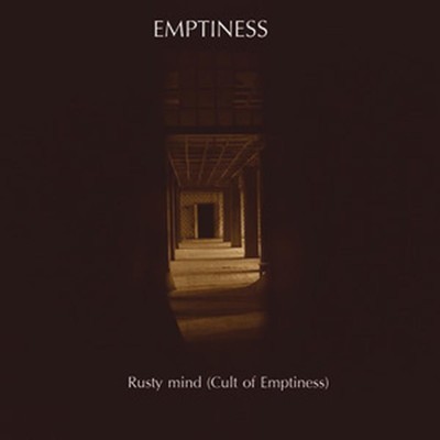 Emptiness - Rusty Mind (Cult Of Emptiness) (Pro CDr+DVDr)