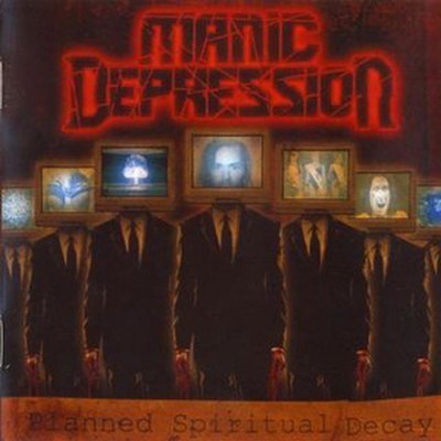 Manic Depression - Planned Spiritual Decay (CD)