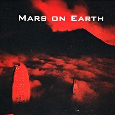 Mars On Earth - Mars On Earth (MCD)