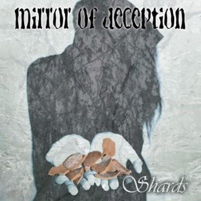 Mirror Of Deception - Shards (CD)