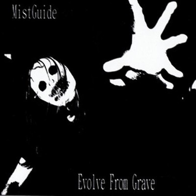 MistGuide - Evolve From Grave (Pro CDr)