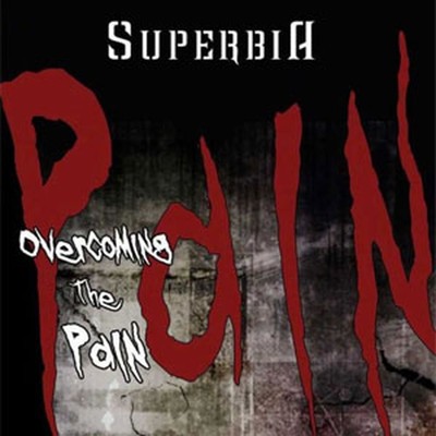 Superbia - Overcoming The Pain (CD)