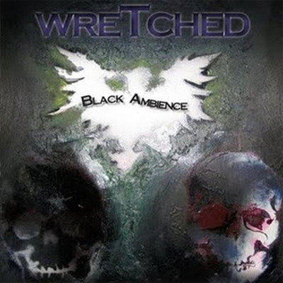 Wretched - Black Ambience (MCD)