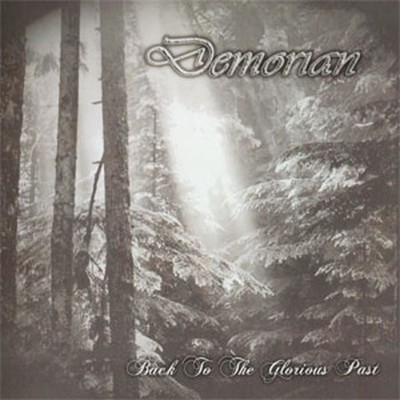 Demorian - Back To The Glorious Past (CD)