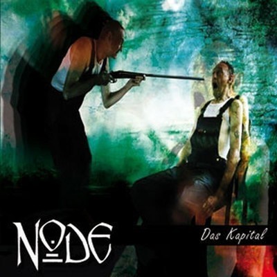 Node - Das Kapital (CD)