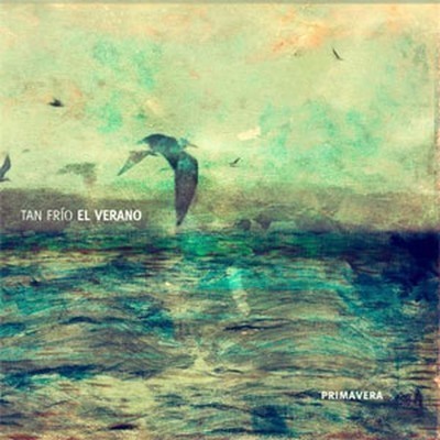 Tan Frio El Verano - Primavera (CD)