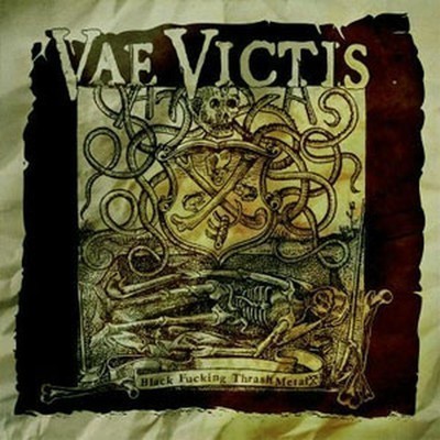 Vae Victis - Black Fucking Thrash Metal (CD)