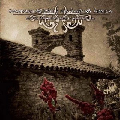 Arnica / Defile Des Ames / Svarrogh - South European Folk Compendium (CD)
