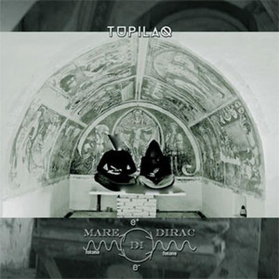 Mare Di Dirac - Tupilaq (CD)