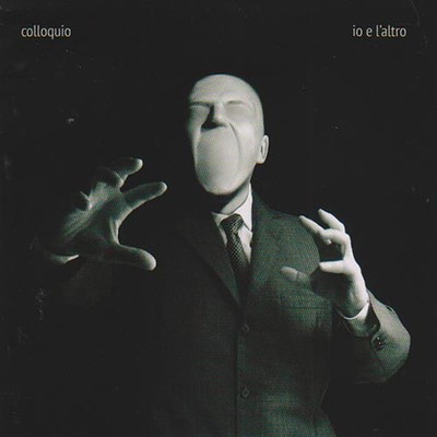 Colloquio - Io E L'Altro (CD)