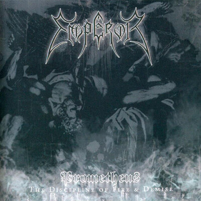 EMPEROR - PROMETHEUS - THE DISCIPLINE OF FIRE & DEMISE (2X12'' LP) GATEFOLD