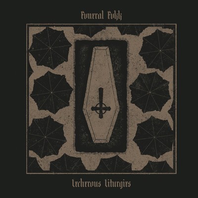 Fvneral Fvkk - Lecherous Liturgies (Digital EP)