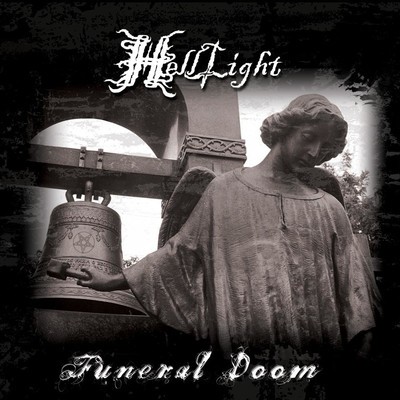 HellLight - Funeral Doom / The Light That Brought Darkness (2xCD)
