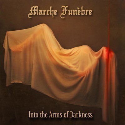 Marche Funèbre - Into The Arms Of Darkness (CD)