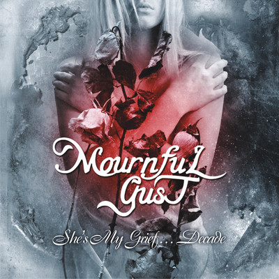 Mournful Gust - She's My Grief… Decade (2xCD)