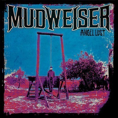 Mudweiser - Angel Lust (CD)