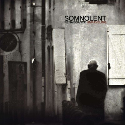 Somnolent - Renaissance Unraveling (CD)