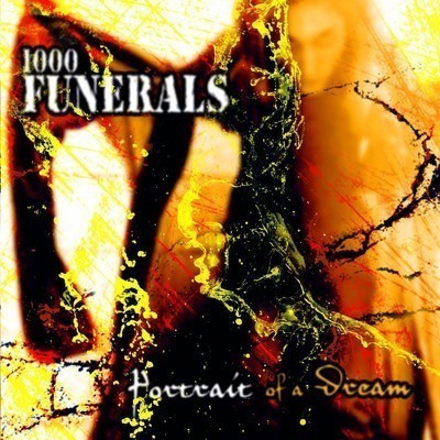 1000 Funerals - Portrait Of A Dream (CD)