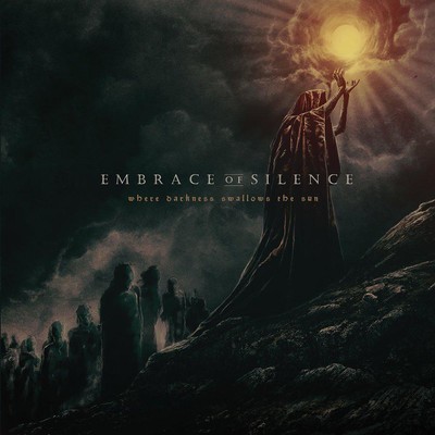 Embrace Of Silence - Where Darkness Swallows The Sun (CD)