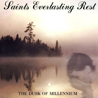 Saints Everlasting Rest - The Dusk Of Millennium (CD)