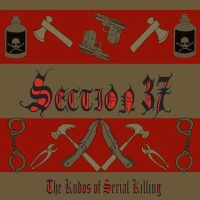 Section 37 - The Kudos Of Serial Killing (CD)