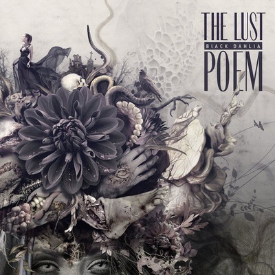 The Lust - The Black Dahlia Poem (CD)
