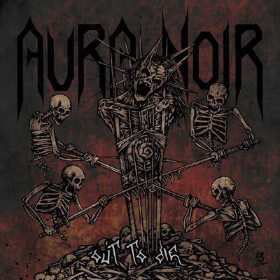 Aura Noir - Out To Die (CD)