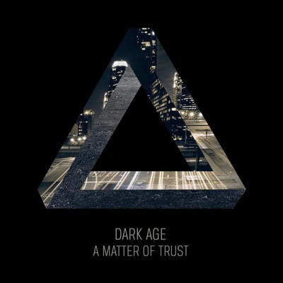 Dark Age - A Matter Of Trust (CD)