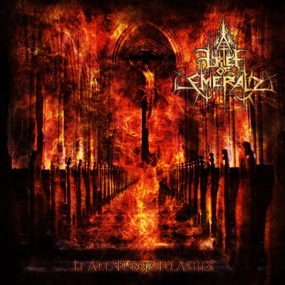 Grief Of Emerald - It All Turns To Ashes (CD)