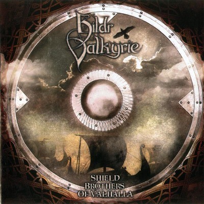 Hildr Valkyrie - Shield Brothers Of Valhalla (CD)