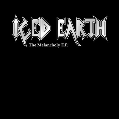 Iced Earth - The Melancholy E.P. (MCD)