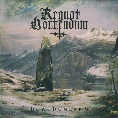 Regnat Horrendum - Heathenland (CD)