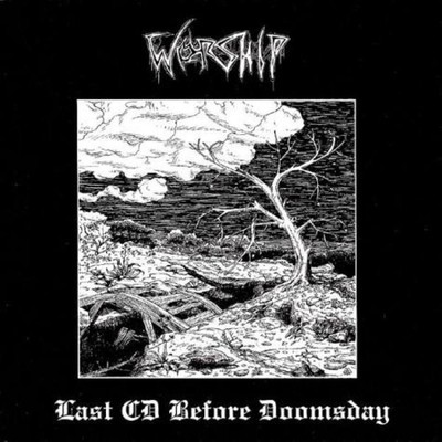 Worship - Last CD Before Doomsday (CD)