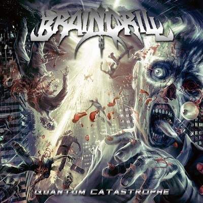 Brain Drill - Quantum Catastrophe (CD)