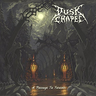 Dusk Chapel - A Passage To Forever (CD)