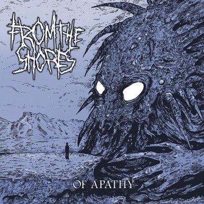 From The Shores - Of Apathy (CD)